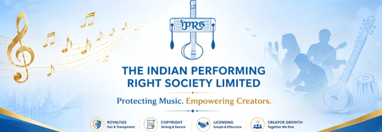 The Indian Performing Rights Society IPRS