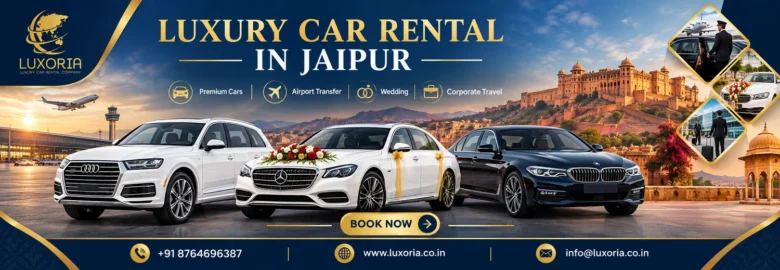 Luxoria – Luxury Car Rental in Jaipur